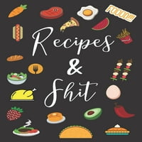 Рецепти и срања: Фанки празно списание за рецепти за пишување во омилени рецепти